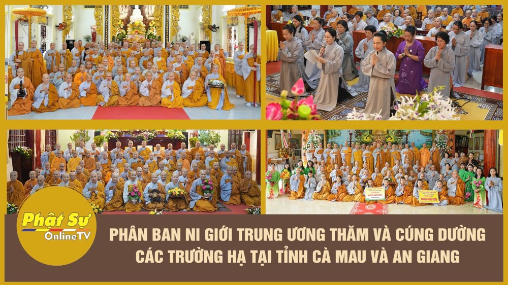 [Video] Phân ban Ni giới Trung ương thăm và cúng dường các trường hạ tại tỉnh Cà Mau và An Giang