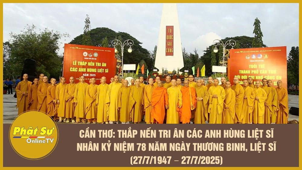 [Video] Cần Thơ: Thắp nến tri ân các anh hùng liệt sĩ nhân kỷ niệm 78 năm Ngày Thương binh, Liệt sĩ (27/7/1947 – 27/7/2025)