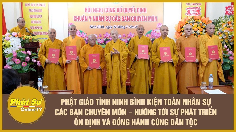 [Video] Phật giáo tỉnh Ninh Bình kiện toàn nhân sự các Ban chuyên môn – Hướng tới sự phát triển ổn định và đồng hành cùng dân tộc
