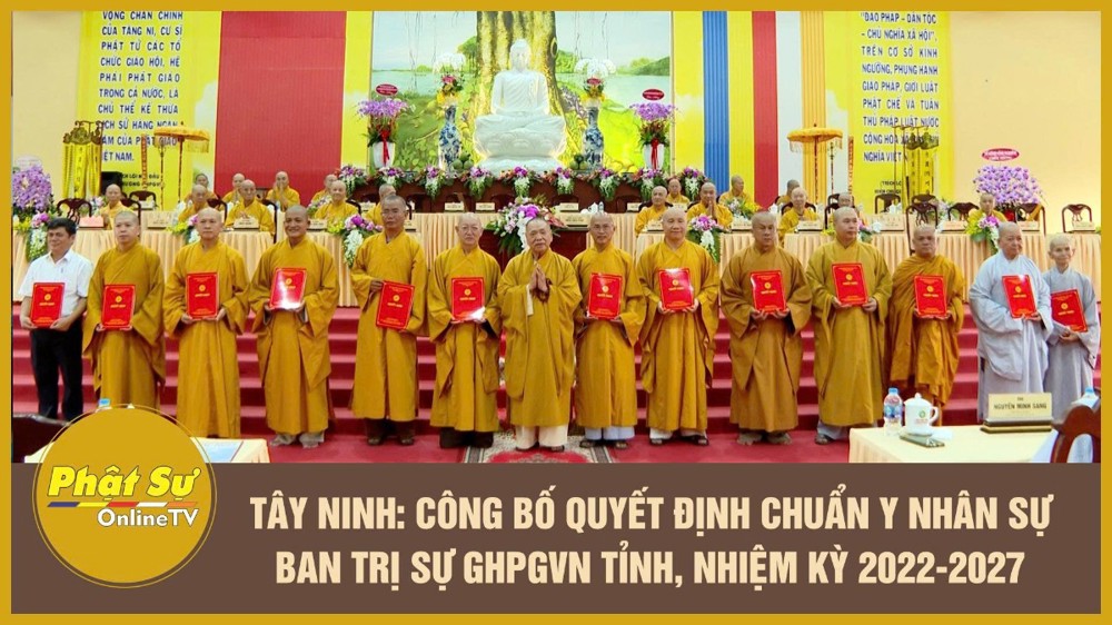 [Video] Tây Ninh: Công bố Quyết định chuẩn y nhân sự BTS GHPGVN tỉnh, nhiệm kỳ 2022-2027