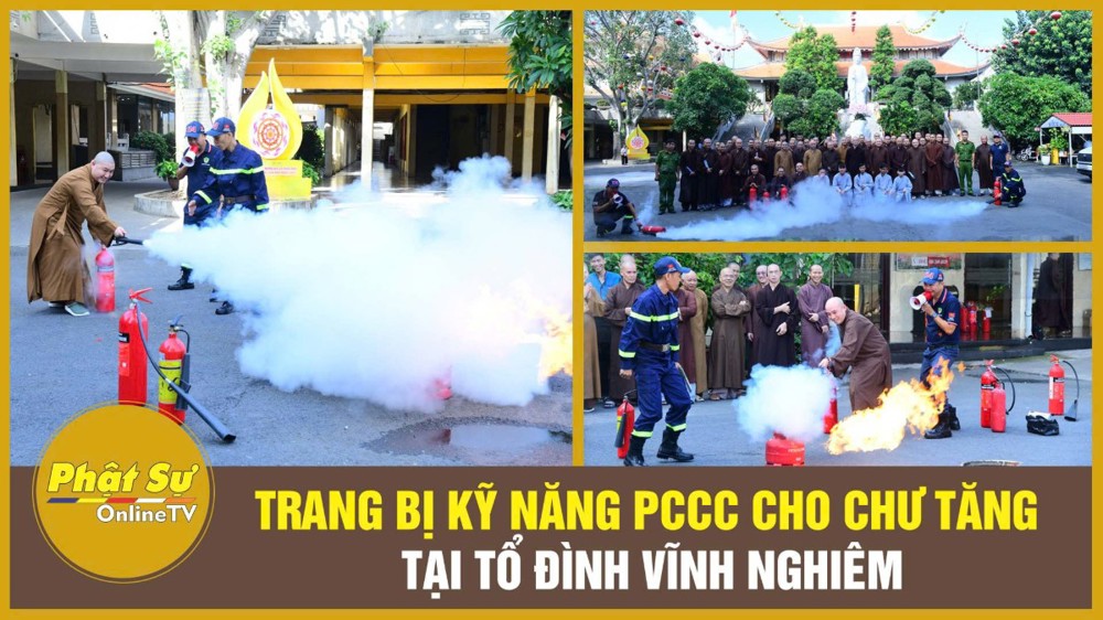 [Video] Trang bị kỹ năng PCCC cho Tăng Ni tại Tổ đình Vĩnh Nghiêm