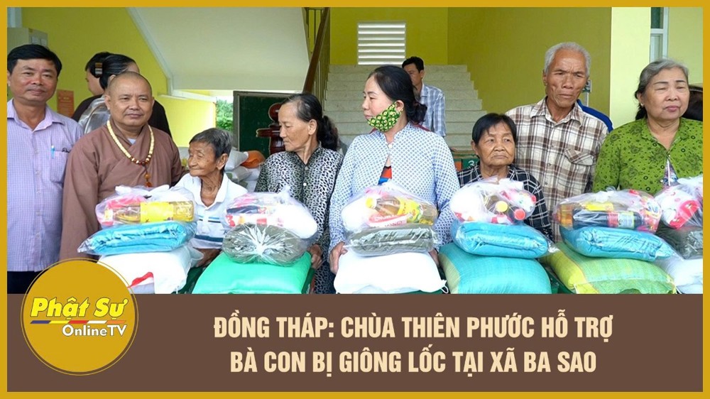 [Video] Đồng Tháp: Chùa Thiên Phước hỗ trợ bà con bị giông lốc tại xã Ba Sao