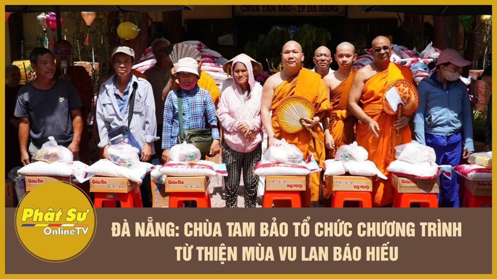 [Video] Đà Nẵng: Chùa Tam Bảo tổ chức chương trình từ thiện mùa Vu lan báo hiếu