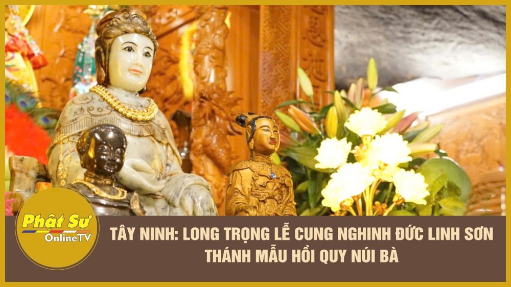 [Video] Tây Ninh: Long trọng lễ cung nghinh Đức Linh Sơn Thánh Mẫu hồi quy Núi Bà