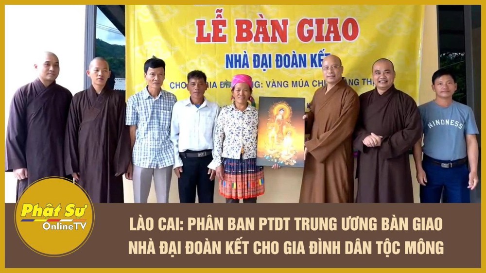 [Video] Lào Cai: Phân ban PTDT Trung ương bàn giao nhà Đại đoàn kết cho gia đình dân tộc Mông