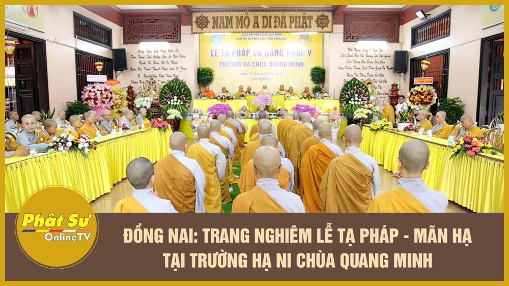[Video] Đồng Nai: Trang nghiêm lễ Tạ pháp - mãn hạ tại trường hạ Ni chùa Quang Minh