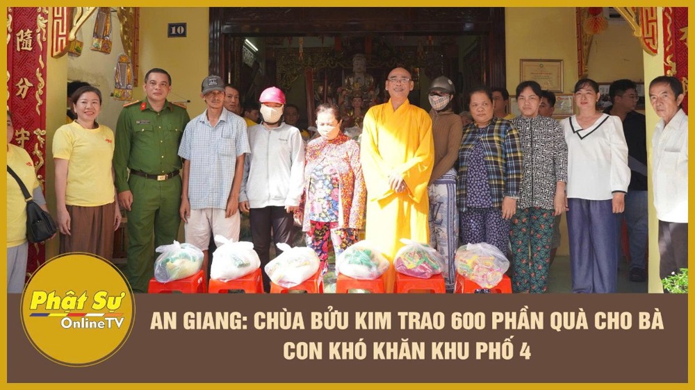 [Video] An Giang: Chùa Bửu Kim trao 600 phần quà cho bà con khó khăn khu phố 4