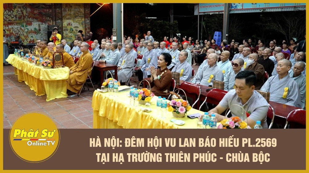 [Video] Hà Nội: Đêm hội Vu Lan báo hiếu PL.2569 tại hạ trường Thiên Phúc - Chùa Bộc