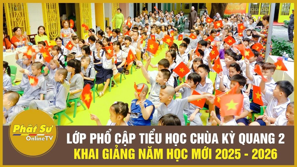 [Video] TP.HCM: Lớp phổ cập Tiểu học Trần Quang Khải - chùa Kỳ Quang 2 khai giảng năm học mới 2025 - 2026