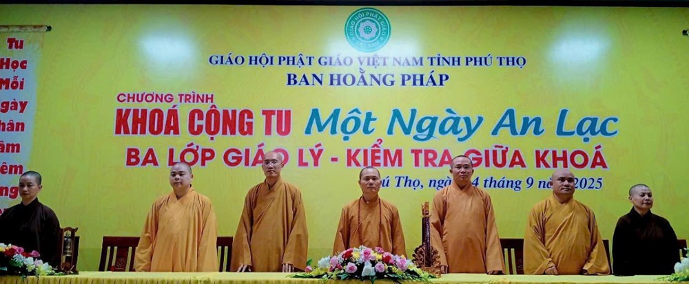 Phú Thọ: Ban Hoằng pháp tỉnh tổ chức khóa tu “Một ngày an lạc” và kiểm tra giữa khóa các lớp Giáo lý Phật tử