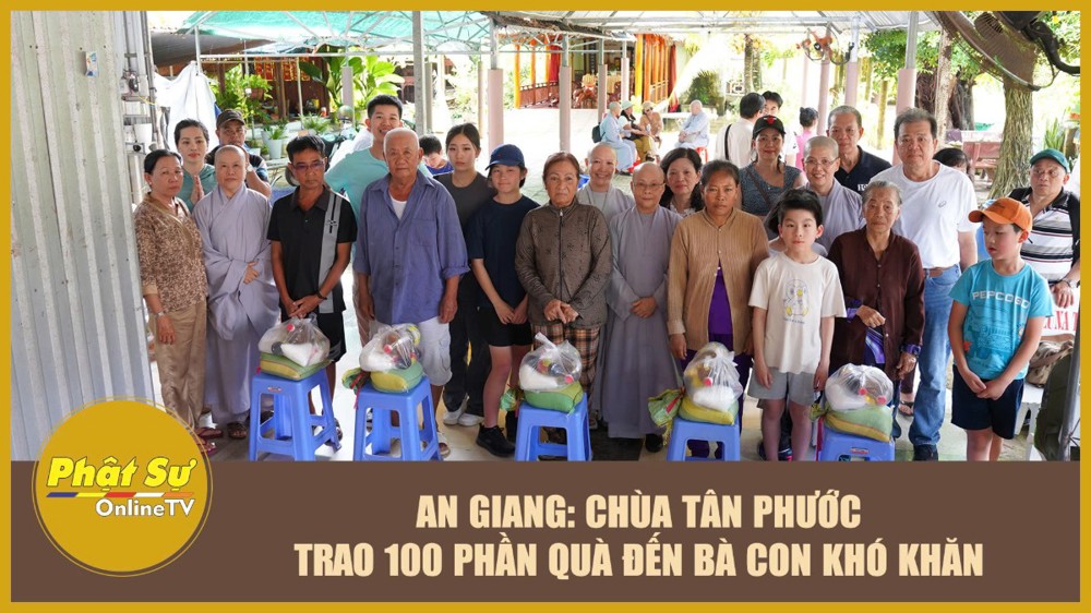 [Video] An Giang: Chùa Tân Phước trao 100 phần quà đến bà con khó khăn