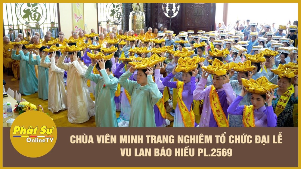 [Video] Cần Thơ: Chùa Viên Minh trang nghiêm tổ chức Đại lễ Vu lan Báo hiếu PL.2569