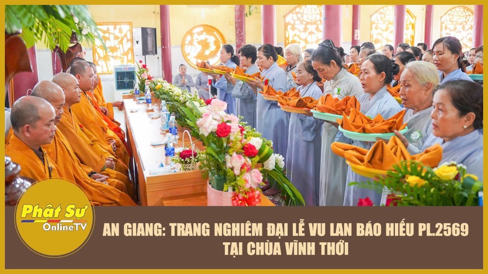 [Video] An Giang: Trang nghiêm đại lễ Vu lan báo hiếu PL.2569 tại chùa Vĩnh Thới
