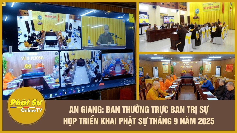 [Video] An Giang: Ban Thường trực Ban Trị sự họp triển khai Phật sự tháng 9 năm 2025