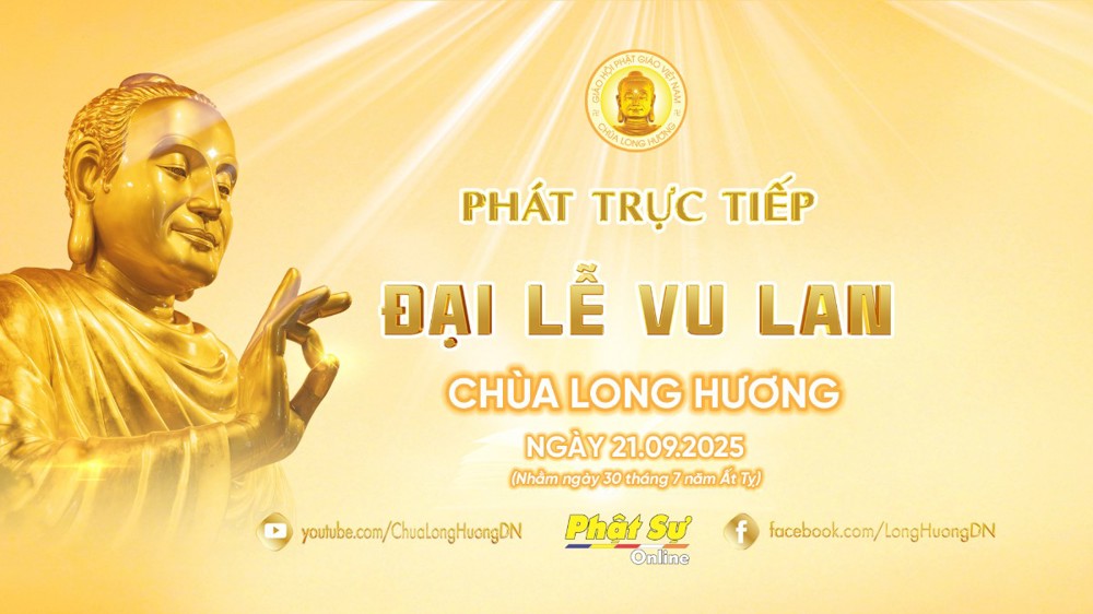 Trực tiếp: Đại lễ Vu lan Báo hiếu PL.2569 - DL.2025, chùa Long Hương, Nhơn Trạch, Đồng Nai