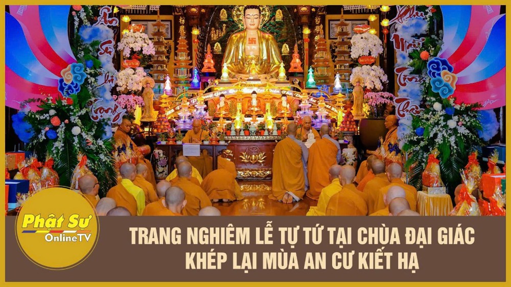 [Video] TP.HCM: Trang nghiêm lễ Tự tứ tại chùa Đại Giác, khép lại mùa An cư kiết hạ