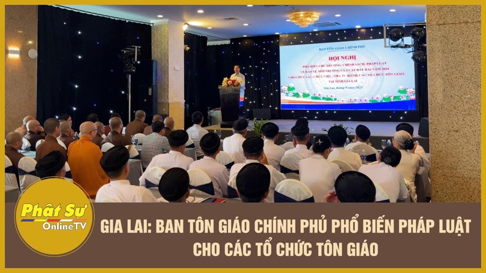 [Video] Gia Lai: Ban Tôn giáo Chính phủ phổ biến pháp luật cho các tổ chức tôn giáo