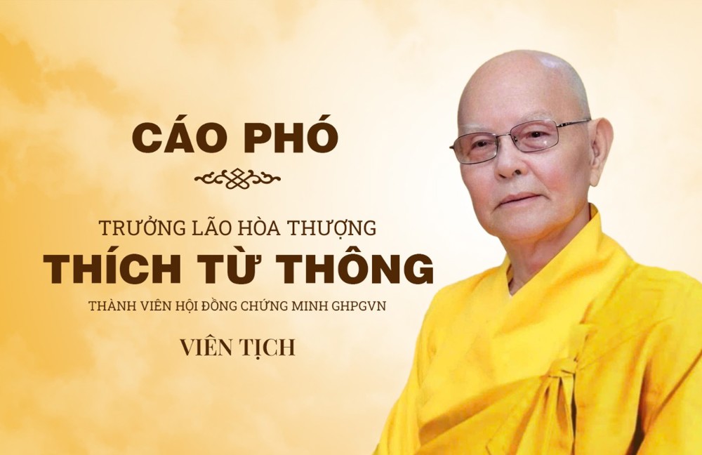 Trung ương Giáo hội cáo phó: Trưởng lão Hòa thượng Thích Từ Thông viên tịch