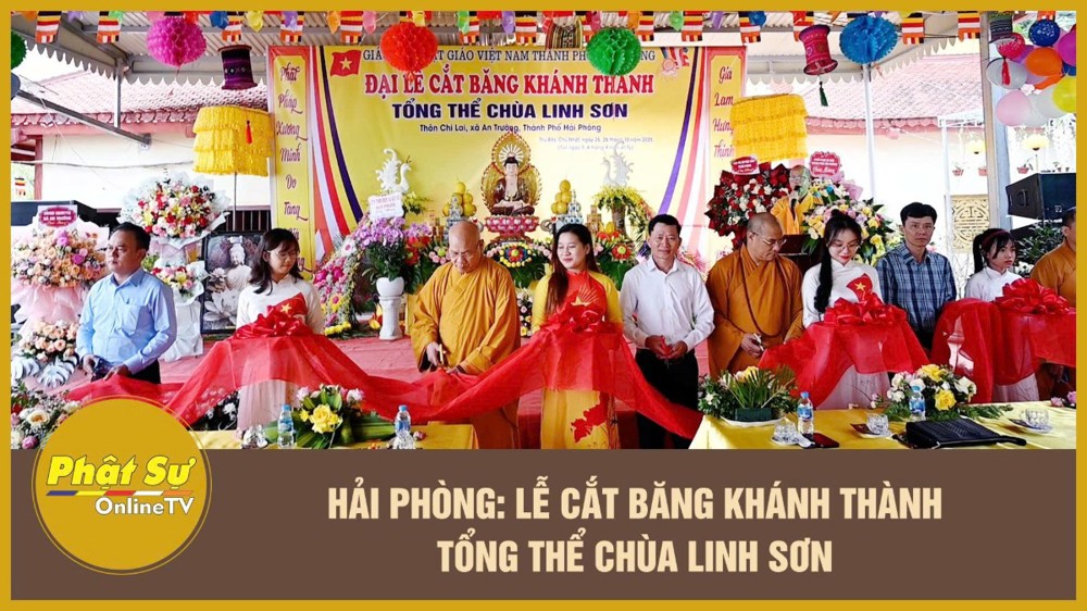 [Video] Hải Phòng: Lễ cắt băng khánh thành tổng thể chùa Linh Sơn