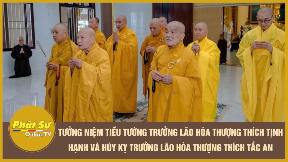 [Video] TP.HCM: Tưởng niệm Tiểu tường Trưởng lão Hòa thượng Thích Tịnh Hạnh và húy kỵ Trưởng lão Hòa thượng Thích Tắc An