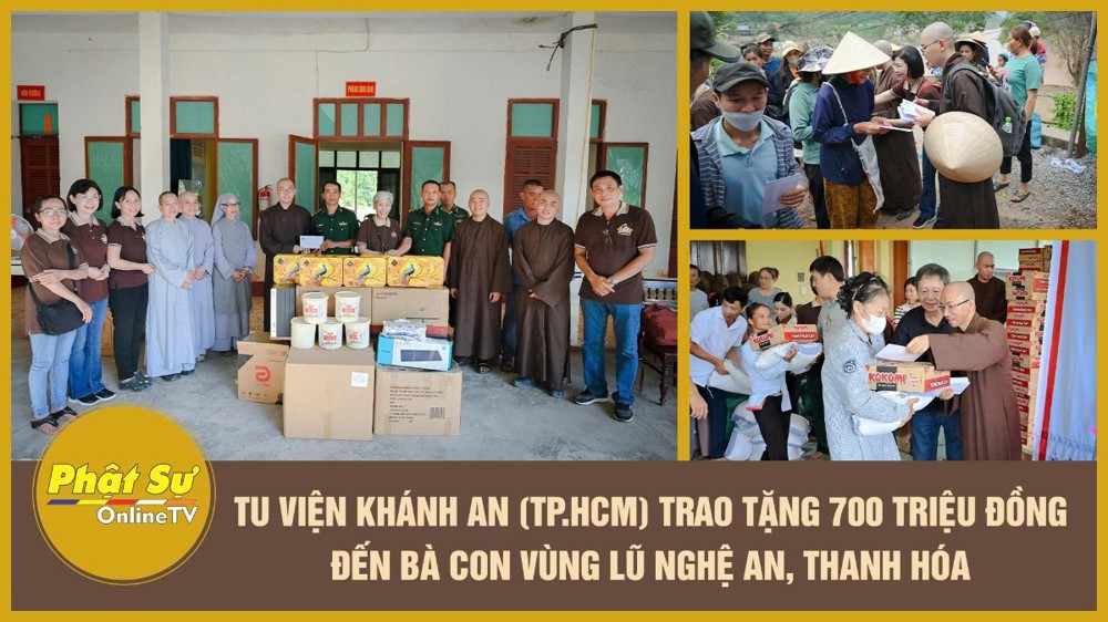 [Video] Tu viện Khánh An (TP.HCM) trao tặng 700 triệu đồng đến bà con vùng lũ Nghệ An – Thanh Hóa