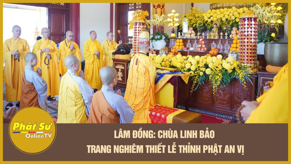 [Video] Lâm Đồng: Chùa Linh Bảo trang nghiêm lễ thỉnh Phật an vị