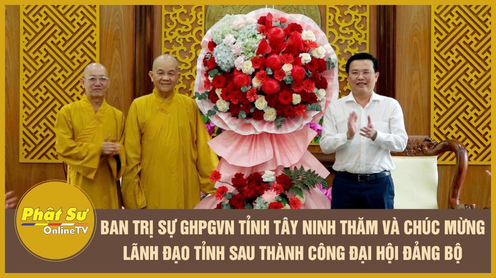 [Video] Ban Trị sự GHPGVN tỉnh Tây Ninh thăm và chúc mừng lãnh đạo tỉnh sau thành công Đại hội Đảng bộ
