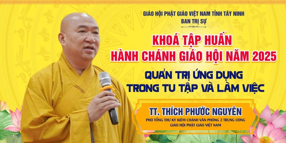 Tây Ninh: TT. Thích Phước Nguyên chia sẻ về "Quản trị ứng dụng trong tu học và làm việc"