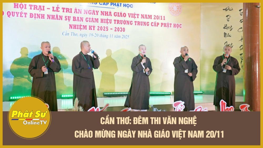 [Video] Cần Thơ: Đêm thi văn nghệ chào mừng Ngày Nhà giáo Việt Nam 20/11