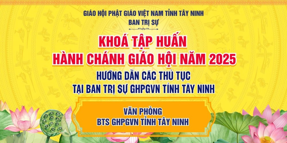 Tây Ninh: Các thủ tục hành chính được thực hiện tại BTS GHPGVN tỉnh Tây Ninh.
