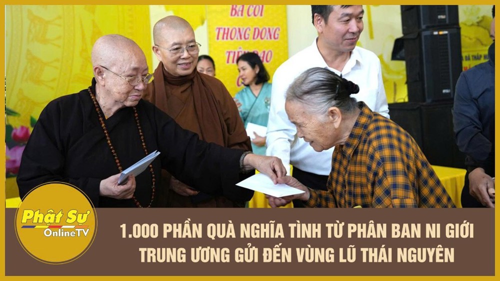 [Video] 1.000 phần quà nghĩa tình từ Phân ban Ni giới Trung ương gửi đến vùng lũ Thái Nguyên