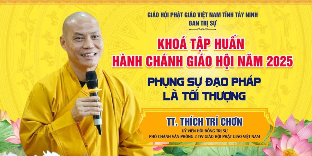 Tây Ninh: TT. Thích Trí Chơn chia sẻ về "Phụng sự Đạo pháp là tối thượng"