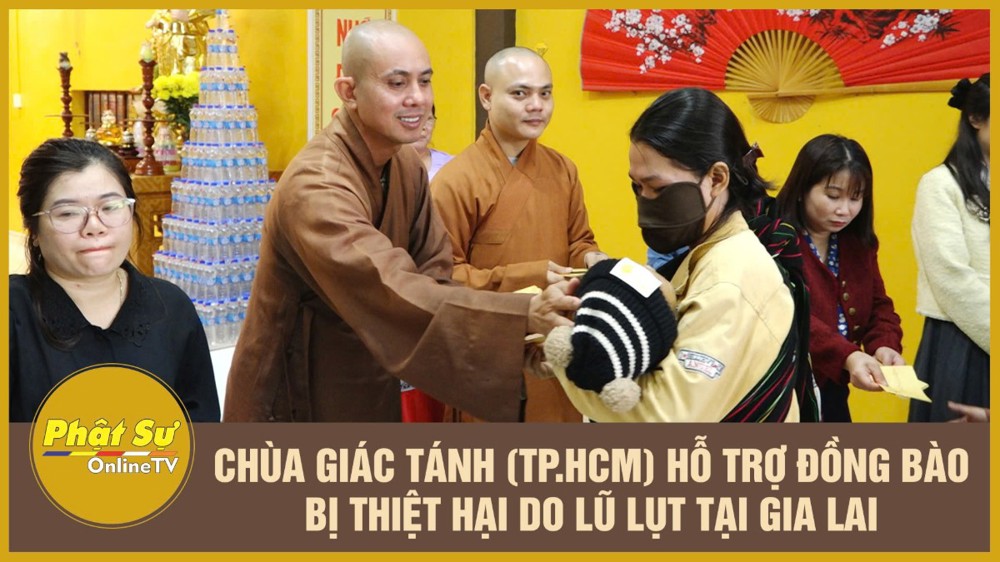 [Video] Chùa Giác Tánh (TP.HCM) hỗ trợ đồng bào bị thiệt hại do lũ lụt tại Gia Lai