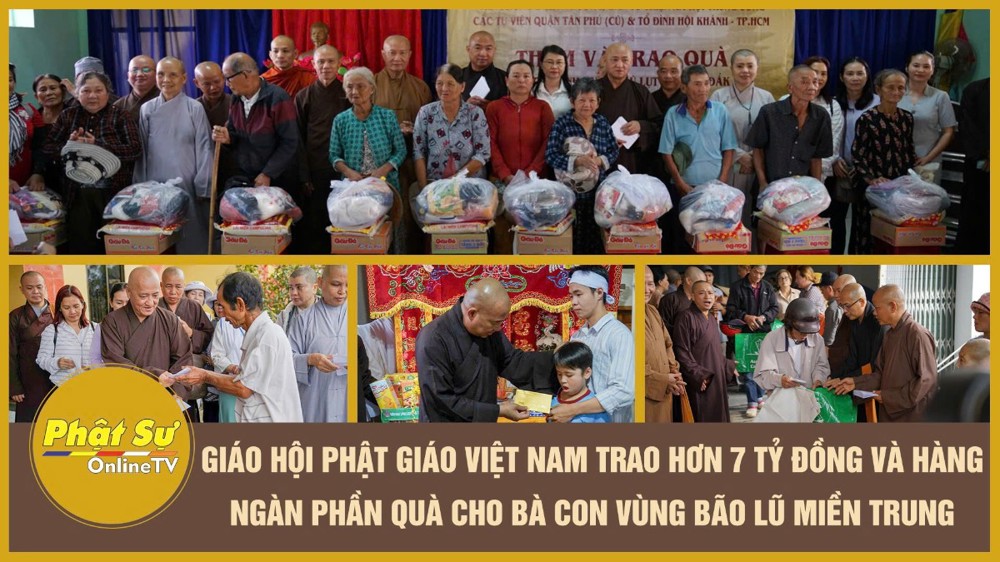 [Video] Giáo hội Phật giáo Việt Nam trao hơn 7 tỷ đồng và hàng ngàn phần quà cho bà con vùng bão lũ miền Trung