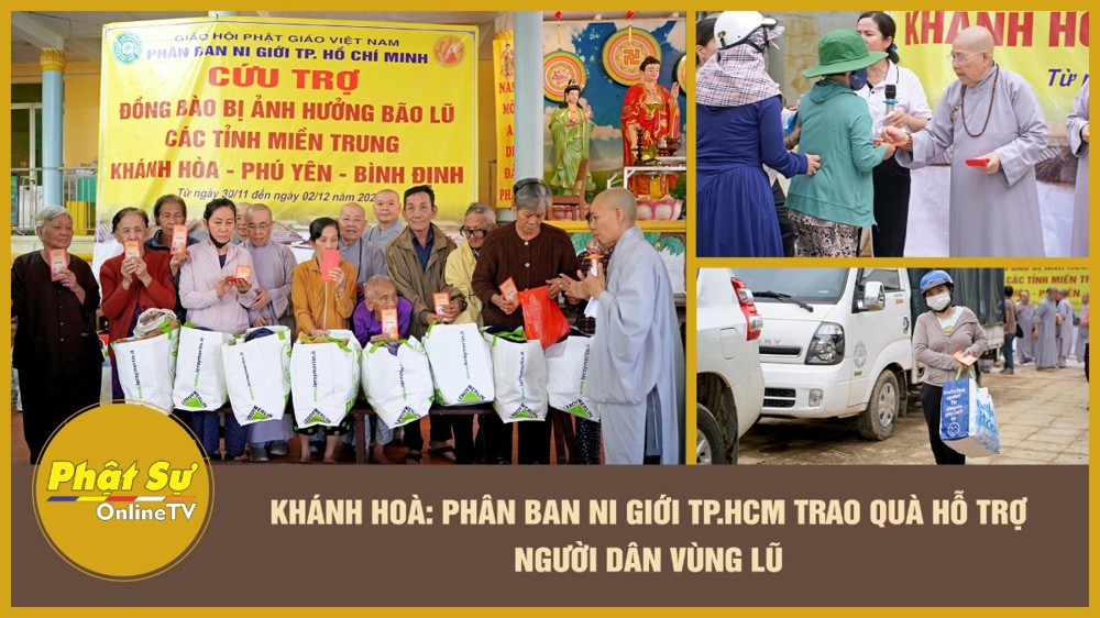 [Video] Khánh Hoà: Phân ban Ni giới TP.HCM trao quà hỗ trợ người dân vùng lũ