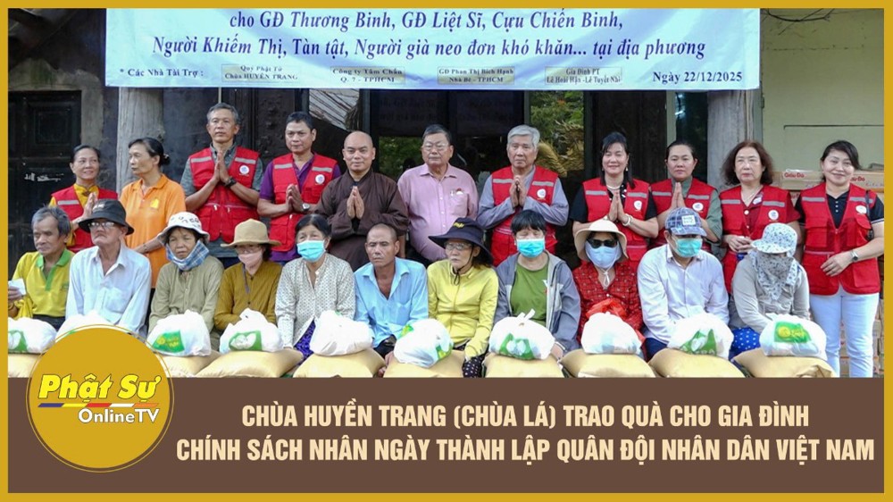 [Video] Chùa Huyền Trang trao quà cho các gia đình chính sách nhân Ngày thành lập Quân đội Nhân dân Việt Nam