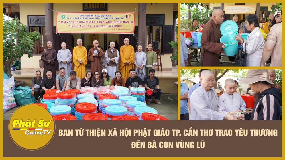 [Video] Ban Từ thiện xã hội Phật giáo TP. Cần Thơ trao yêu thương đến bà con vùng lũ