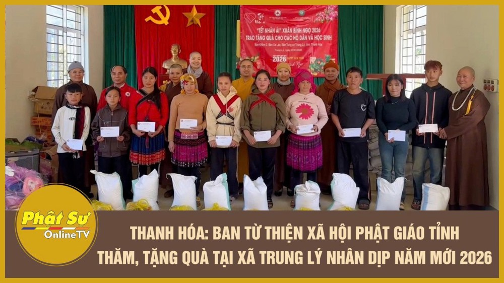 [Video] Thanh Hóa: Ban Từ thiện xã hội Phật giáo tỉnh thăm, tặng quà tại xã Trung Lý nhân dịp năm mới 2026