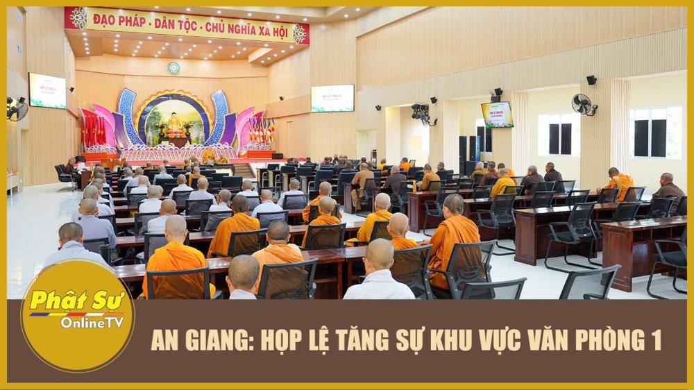 [Video] An Giang: Họp lệ Tăng sự khu vực Văn phòng 1