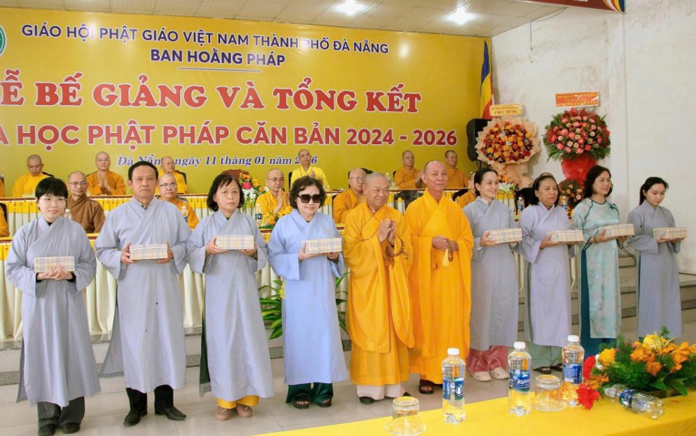 Đà Nẵng: Ban Hoằng pháp thành phố bế giảng, tổng kết và trao chứng chỉ khóa học Phật pháp căn bản 2024 - 2026
