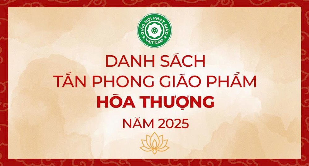 Danh sách 29 vị được tấn phong giáo phẩm Hòa thượng năm 2025