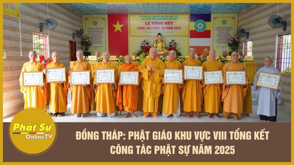 [Video] Đồng Tháp: Phật giáo Khu vực VIII tổng kết công tác Phật sự năm 2025
