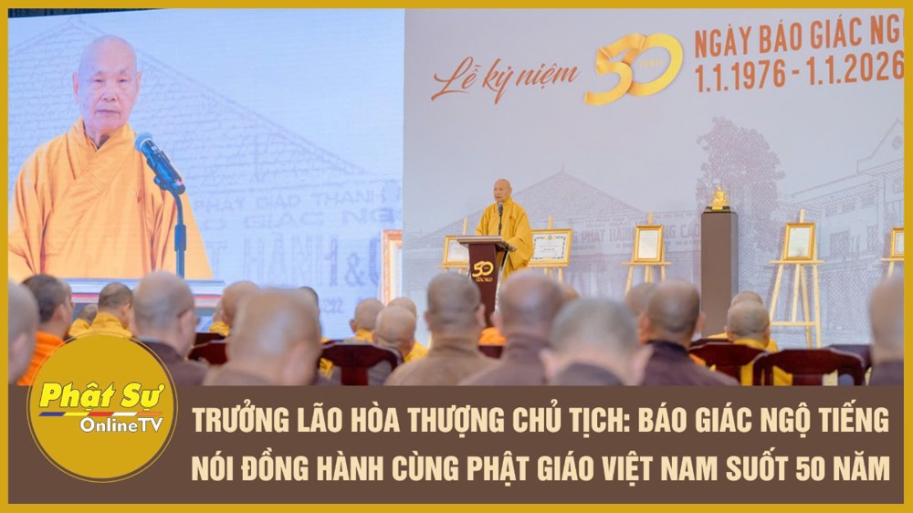 [Video] Trưởng lão Hòa thượng Chủ tịch: Báo Giác Ngộ tiếng nói đồng hành cùng Phật giáo Việt Nam suốt 50 năm