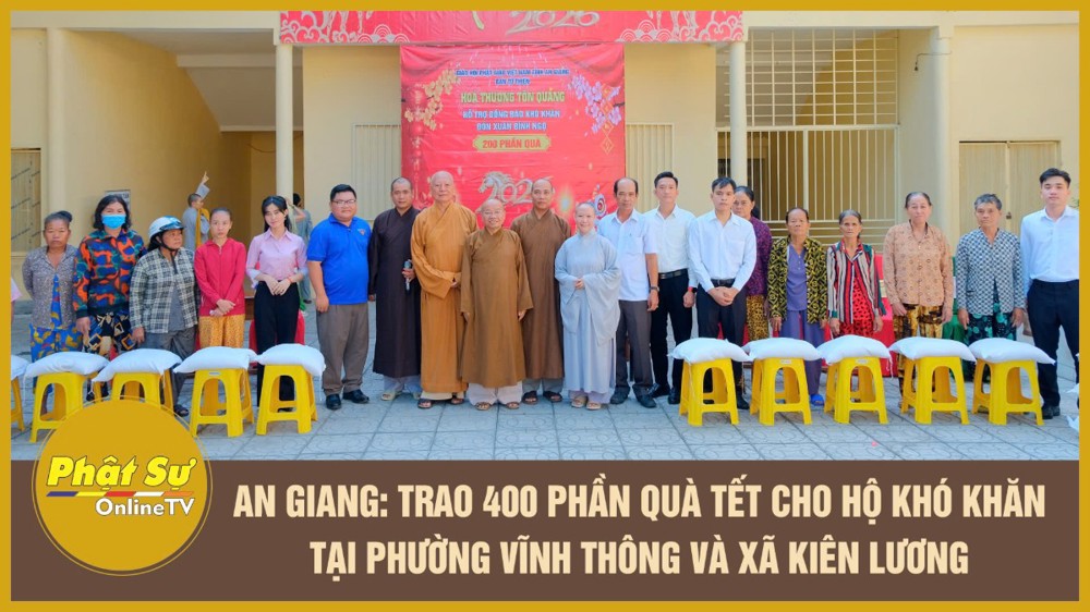 [Video] An Giang: Trao 400 phần quà Tết cho hộ khó khăn tại phường Vĩnh Thông và xã Kiên Lương