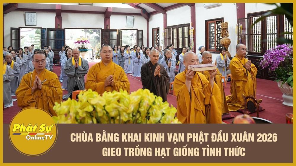 [Video] Chùa Bằng khai Kinh Vạn Phật đầu xuân 2026 – gieo trồng hạt giống tỉnh thức