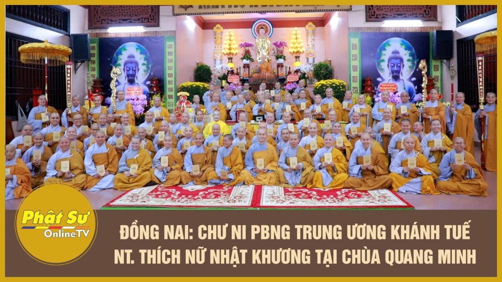 [Video] Đồng Nai: Chư Ni Phân ban Ni giới Trung ương khánh tuế Ni trưởng Thích Nữ Nhật Khương tại chùa Quang Minh