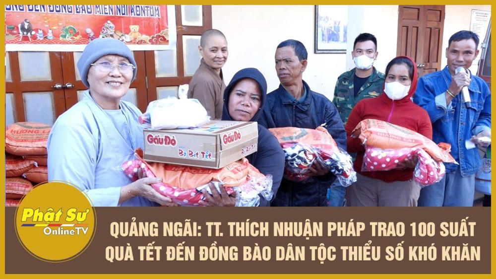 [Video] Quảng Ngãi: Thượng tọa Thích Nhuận Pháp trao 100 suất quà Tết đến đồng bào dân tộc thiểu số khó khăn