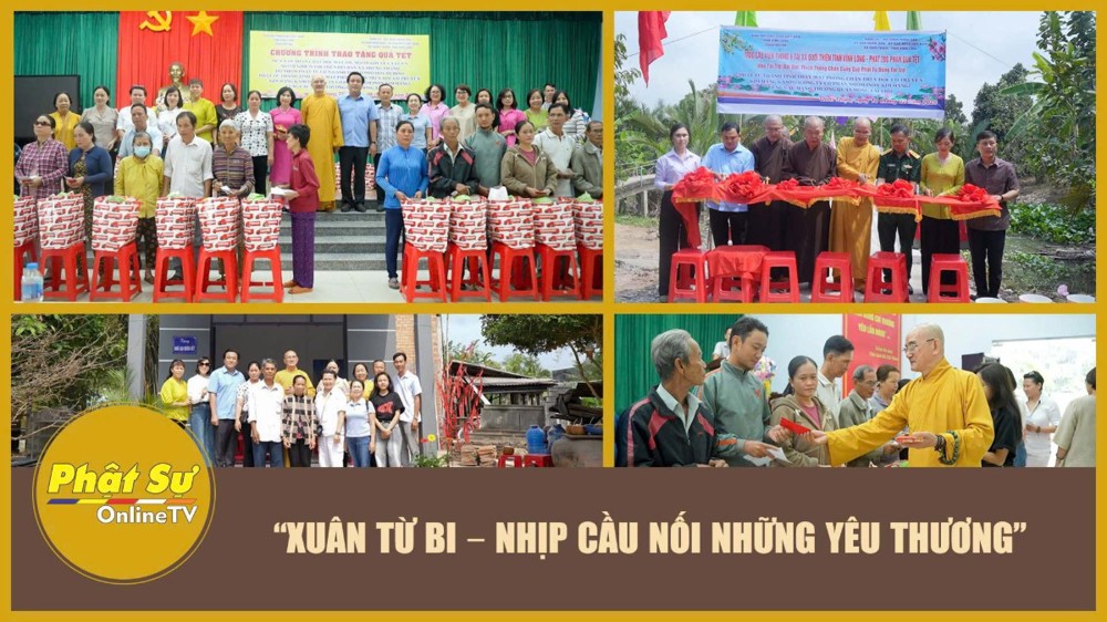 [Video] Vĩnh Long: "Xuân Từ Bi – Nhịp Cầu Nối Những Yêu Thương"