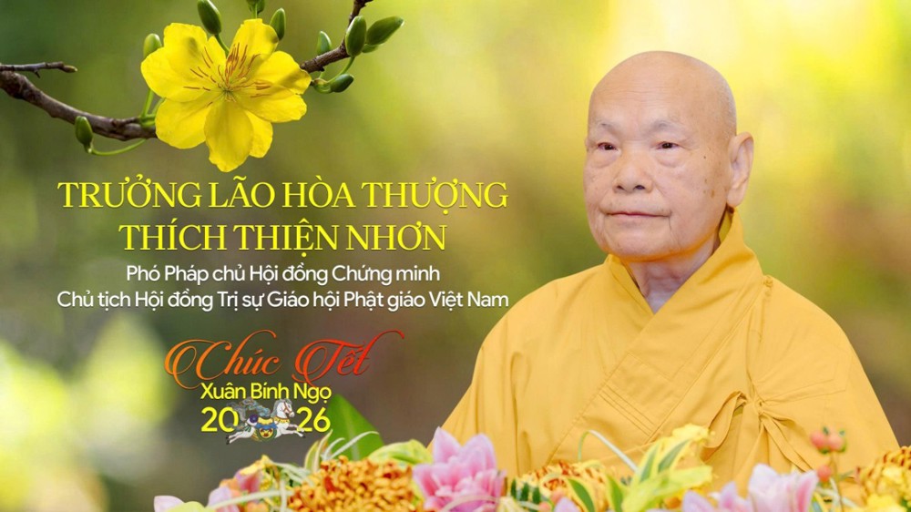 Trưởng lão Hoà thượng Chủ tịch gửi Thông điệp năm mới – Xuân Bính Ngọ 2026
