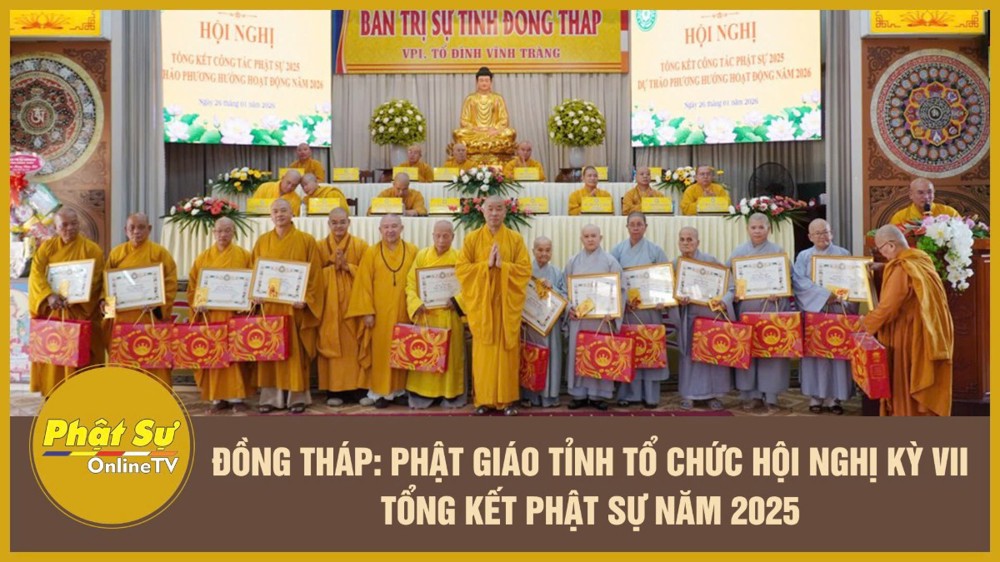 [Video] Đồng Tháp: Phật giáo tỉnh tổ chức Hội nghị kỳ VII - Tổng kết Phật sự năm 2025